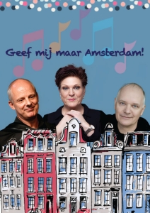 GEEF MIJ MAAR AMSTERDAM -  750 jaar